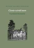 Cienie wśród sosen. Autor: Witold Malesa-Bonicki. Dadada.pl Okładka książki Cienie wśród sosen