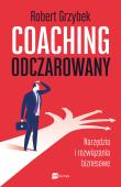 Okładka książki Coaching odczarowany