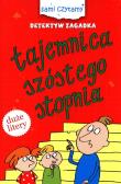 Detektyw Zagadka Tajemnica szóstego stopnia. Autor: Opracowanie zbiorowe. Dadada.pl Okładka książki Detektyw Zagadka Tajemnica szóstego stopnia