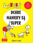 Dobre maniery są super. Autor: Leaf Munro. Dadada.pl Okładka książki Dobre maniery są super
