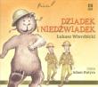 Dziadek i Niedźwiadek - Audiobook. Autor: Wierzbicki Łukasz. Dadada.pl Okładka książki Dziadek i Niedźwiadek - Audiobook