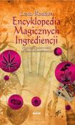 Okładka książki Encyklopedia magicznych ingrediencji