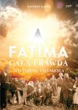 Fatima. Cała prawda. Autor: Gaeta Saverio. Dadada.pl Okładka książki Fatima. Cała prawda
