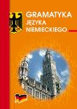 Garamatyka jezyka niemieckiego LITERAT. Autor: Smaza Monika. Dadada.pl Okładka książki Garamatyka jezyka niemieckiego LITERAT