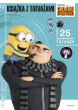 Gru, Dru i minionki. Książka z tatuażami. Autor: Opracowanie zbiorowe. Dadada.pl Okładka książki Gru, Dru i minionki. Książka z tatuażami