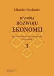 Okładka książki Historia rozwoju ekonomii Tom 3 Kierunek subiektywno-marginalny i jego szkoły