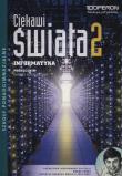 Informatyka LO 2 Ciekawi świata ZR w.2 OPERON. Autor: Mikołajewicz Ewa. Dadada.pl Okładka książki Informatyka LO 2 Ciekawi świata ZR w.2 OPERON