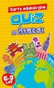 Karty edukacyjne. Quiz o świecie. Autor: Wierciński Hubert, Jakub Kolasiński. Dadada.pl Okładka książki Karty edukacyjne. Quiz o świecie
