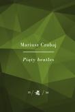 Kolekcja Jubileuszowa W.A.B.  Piąty beatles. Autor: Mariusz Czubaj. Dadada.pl Okładka książki Kolekcja Jubileuszowa W.A.B.  Piąty beatles