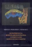 Konferencja Bożonarodzeniowa i powstanie nowych.... Autor: Sergej O. Prokofieff, Selg Peter. Dadada.pl Okładka książki Konferencja Bożonarodzeniowa i powstanie nowych...