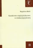 Kształcenie międzykulturowe w edukacji językowej. Autor: Białek Magdalena. Dadada.pl Okładka książki Kształcenie międzykulturowe w edukacji językowej