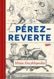 Misja Encyklopedia. Autor: Perez-Reverte Arturo. Dadada.pl Okładka książki Misja Encyklopedia