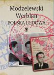 Okładka książki Modzelewski Werblan Polska Ludowa