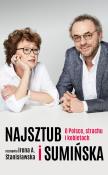 Najsztub i Sumińska. Autor: Stanisławska Irena A., Sumińska Dorota, Najsztub Piotr. Dadada.pl Okładka książki Najsztub i Sumińska