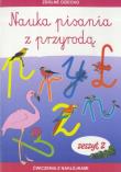 Nauka pisania z przyrodą zeszyt 2. Autor: Dębowiak Jadwiga. Dadada.pl Okładka książki Nauka pisania z przyrodą zeszyt 2