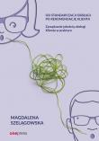 Okładka książki Od standaryzacji obsługi po rekomendację klienta