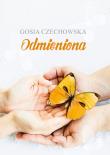 Odmieniona. Autor: Czechowska Gosia. Dadada.pl Okładka książki Odmieniona
