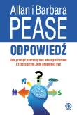 Odpowiedź. Autor: Allan Pease, Barbara Pease, Agnieszka Horzowska. Dadada.pl Okładka książki Odpowiedź