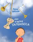 Oto wielka Tajemnica.. Autor: Hanna Sołtysiak, Justyna Czyżak. Dadada.pl Okładka książki Oto wielka Tajemnica.