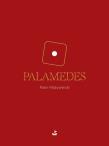 Palamedes. Autor: Matywiecki Piotr. Dadada.pl Okładka książki Palamedes