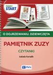Pewny start O dojrzewaniu Dziewczęta Pamiętnik Zuzy. Autor: Izabela Fornalik. Dadada.pl Okładka książki Pewny start O dojrzewaniu Dziewczęta Pamiętnik Zuzy