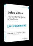 Podróż do wnętrza Ziemi wersja angielska z podręcznym słownikiem. Autor: Verne Jules. Dadada.pl Okładka książki Podróż do wnętrza Ziemi wersja angielska z podręcznym słownikiem