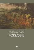 Pokłosie. Autor: Faraon Bolesław. Dadada.pl Okładka książki Pokłosie