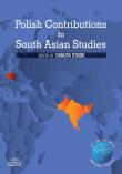 Polish Contributions to South Asian Studies. Autor: Stasik Danuta. Dadada.pl Okładka książki Polish Contributions to South Asian Studies