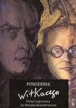 Powiernik Witkacego. Autor: Pawlak Przemysław. Dadada.pl Okładka książki Powiernik Witkacego
