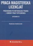 Praca magisterska. Licencjat. Autor: Zenderowski Radosław. Dadada.pl Okładka książki Praca magisterska. Licencjat
