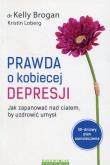 Okładka książki Prawda o kobiecej depresji