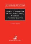 Prawne uregulowania procedury apelacyjnej w aspekcie procesów karnych. Autor: Brylak Joanna. Dadada.pl Okładka książki Prawne uregulowania procedury apelacyjnej w aspekcie procesów karnych