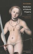Restitution of Cultural Propoerty: A Hard Case - Theory of Argumentation - Philosophy of Law. Autor: Zeidler Kamil. Dadada.pl Okładka książki Restitution of Cultural Propoerty: A Hard Case - Theory of Argumentation - Philosophy of Law