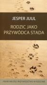 Rodzic jako przywódca stada. Autor: Jesper Juul. Dadada.pl Okładka książki Rodzic jako przywódca stada