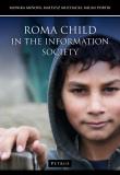 Roma child in the information society. Autor: Portik Milan, Miňová Monika, Muchacki Mateusz. Dadada.pl Okładka książki Roma child in the information society
