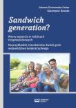Sandwich generation?. Autor: Jolanta Grotowska-Leder, Katarzyna Roszak. Dadada.pl Okładka książki Sandwich generation?