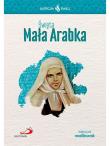 Okładka książki Skuteczni Święci - Święta Mała Arabka