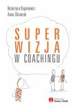 Okładka książki Superwizja w coachingu