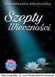 Szepty wieczności. Autor: Paramhansa Joganada. Dadada.pl Okładka książki Szepty wieczności