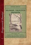 Szlakiem tułaczych zastępów. Autor: Kawalec Romuald. Dadada.pl Okładka książki Szlakiem tułaczych zastępów