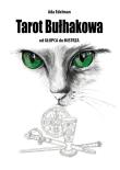 Tarot Bułhakowa. Autor: Edelman Ada. Dadada.pl Okładka książki Tarot Bułhakowa
