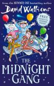 The Midnight Gang. Autor: David Walliams. Dadada.pl Okładka książki The Midnight Gang