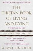 The Tibetan Book of Living and Dying. Autor: Rinpoche Sogyal. Dadada.pl Okładka książki The Tibetan Book of Living and Dying