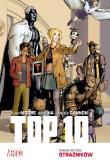 Top 10. Mistrzowie Komiksu. Autor: Alan Moore, ZANDER CANNON. Dadada.pl Okładka książki Top 10. Mistrzowie Komiksu