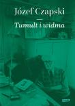 Tumult i widma. Autor: Józef Czapski Ludwik Hering. Dadada.pl Okładka książki Tumult i widma