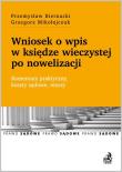 Okładka książki Wniosek o wpis w księdze wieczystej po nowelizacji
