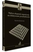Wpływ ekspansji zagranicznej na efektywność przedsiębiorstw. Autor: Krystian Barłożewski. Dadada.pl Okładka książki Wpływ ekspansji zagranicznej na efektywność przedsiębiorstw