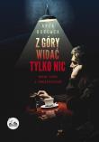 Okładka książki Z góry widać tylko nic