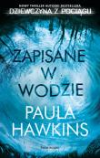 Zapisane w wodzie. Autor: Hawkins Paula. Dadada.pl Okładka książki Zapisane w wodzie