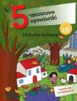 Okładka książki 5-minutowe opowiastki: Malutka kobieta